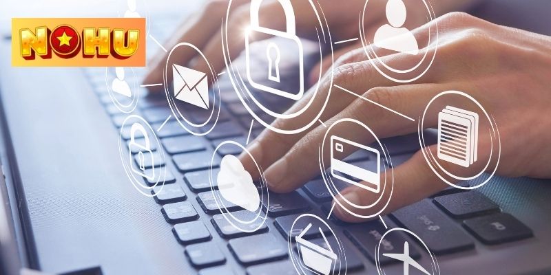 Quyền lợi bảo mật dành cho hội viên tại nhà cái